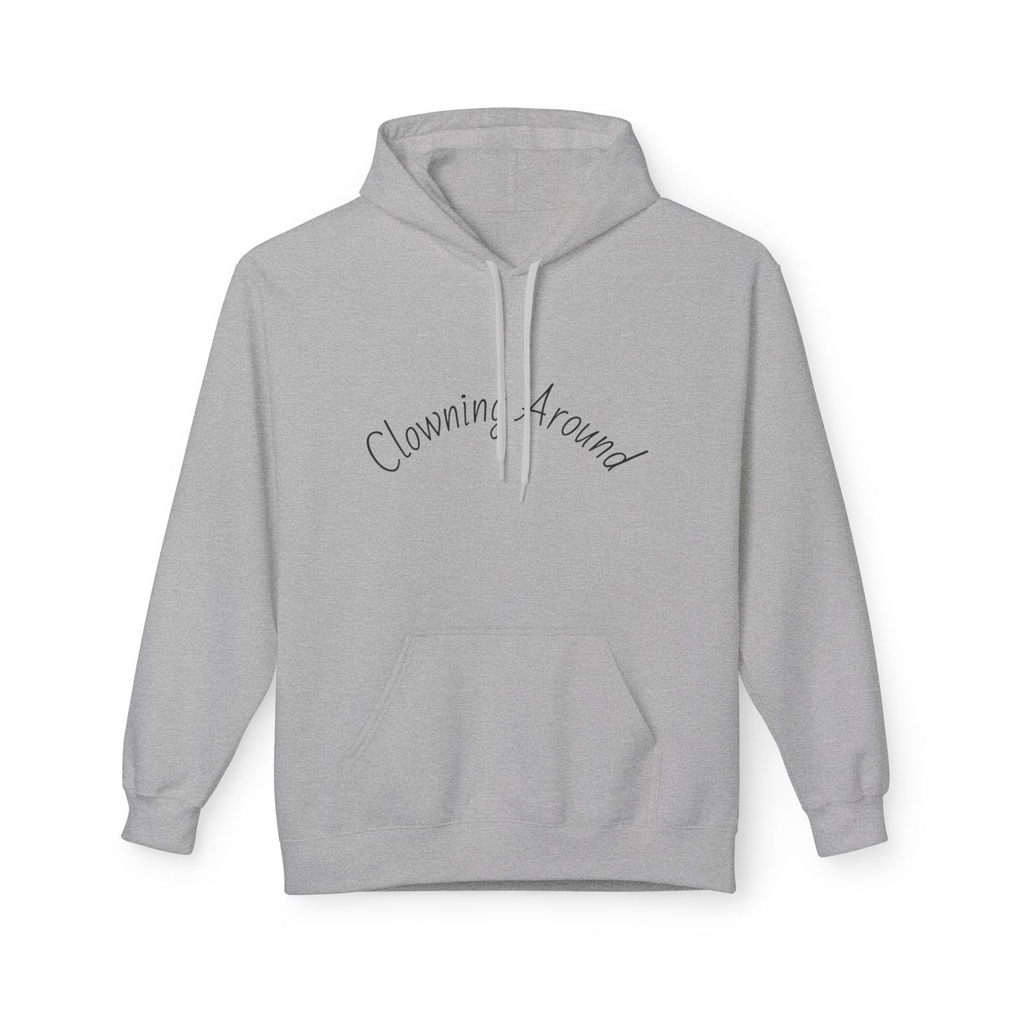 Clowning Around Fleece Hoodie - Perfect Gift for Sports Lovers, Athletes, Team Merch, Inspirational Apparel, Birthday & Game Day