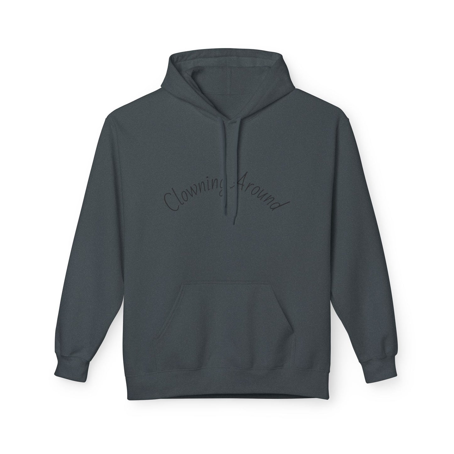 Clowning Around Fleece Hoodie - Perfect Gift for Sports Lovers, Athletes, Team Merch, Inspirational Apparel, Birthday & Game Day