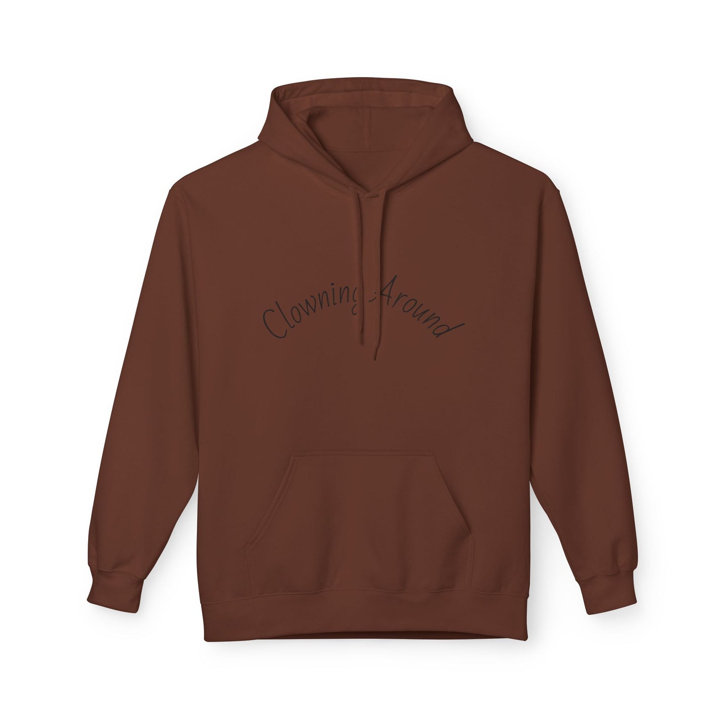 Clowning Around Fleece Hoodie - Perfect Gift for Sports Lovers, Athletes, Team Merch, Inspirational Apparel, Birthday & Game Day
