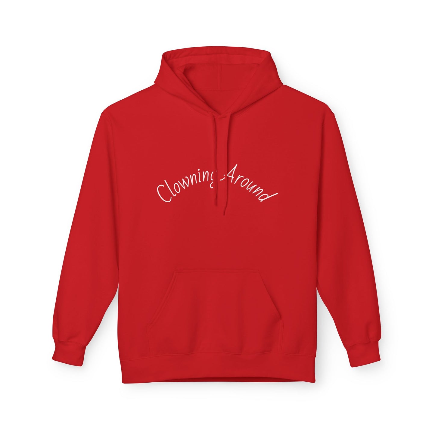 Clowning Around Fleece Hoodie - Perfect Gift for Sports Lovers, Athletes, Team Merch, Inspirational Apparel, Birthday & Game Day